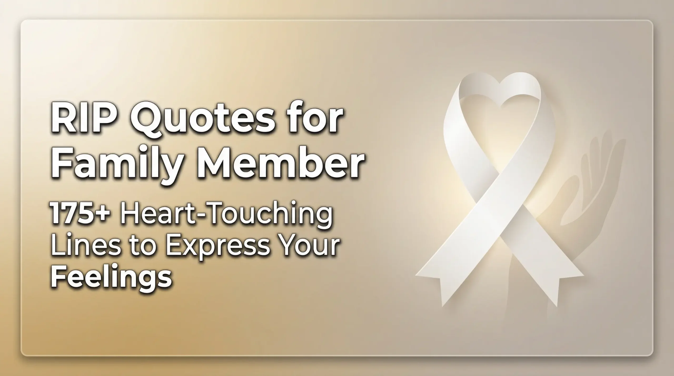 Your Rip RIP Quotes For Family Member – 175+ Heart-Touching Lines To Express ...